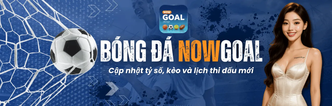 Bóng đá Nowgoal