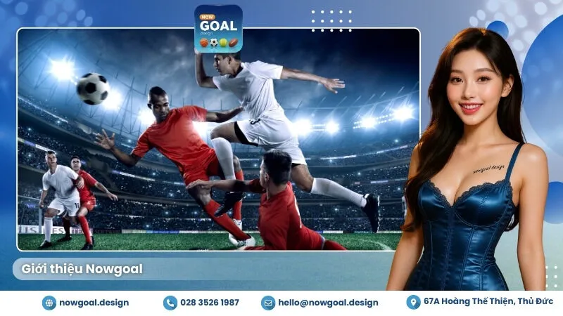 Giới thiệu Nowgoal