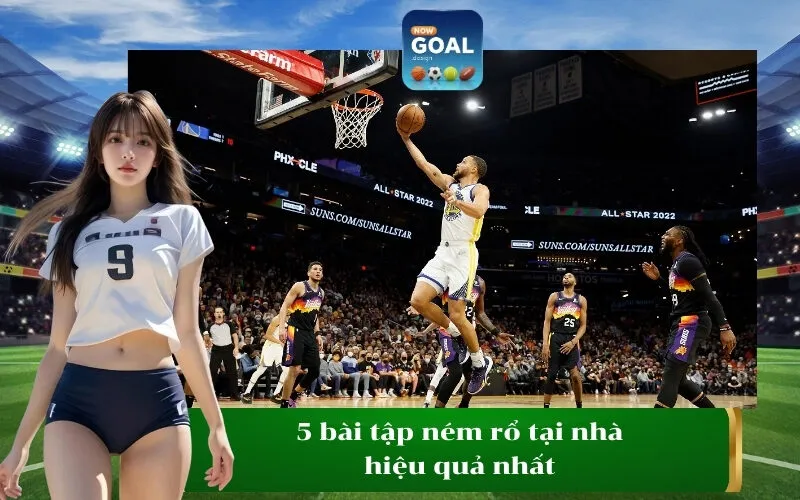 5 bài tập ném rổ tại nhà hiệu quả nhất